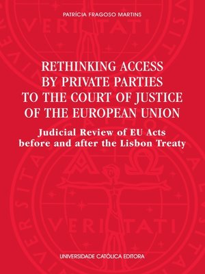 cover image of Rethinking Access by Private Parties to the Court of Justice of the European Union